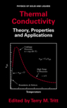 NewAge Thermal Conductivity: Theory, Properties and Applications